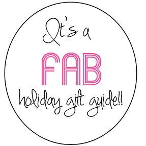 Another FAB Gift Guide ...